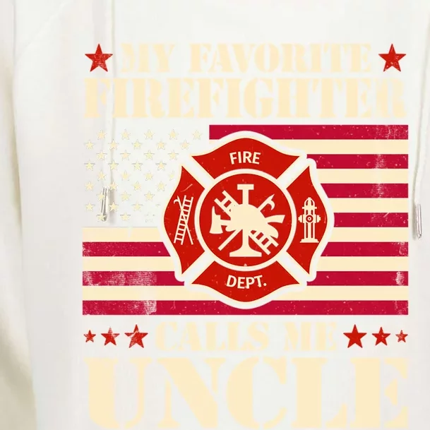 Fire Saying My Favorite Firefighter Calls Me Uncle Great Gift Womens Funnel Neck Pullover Hood