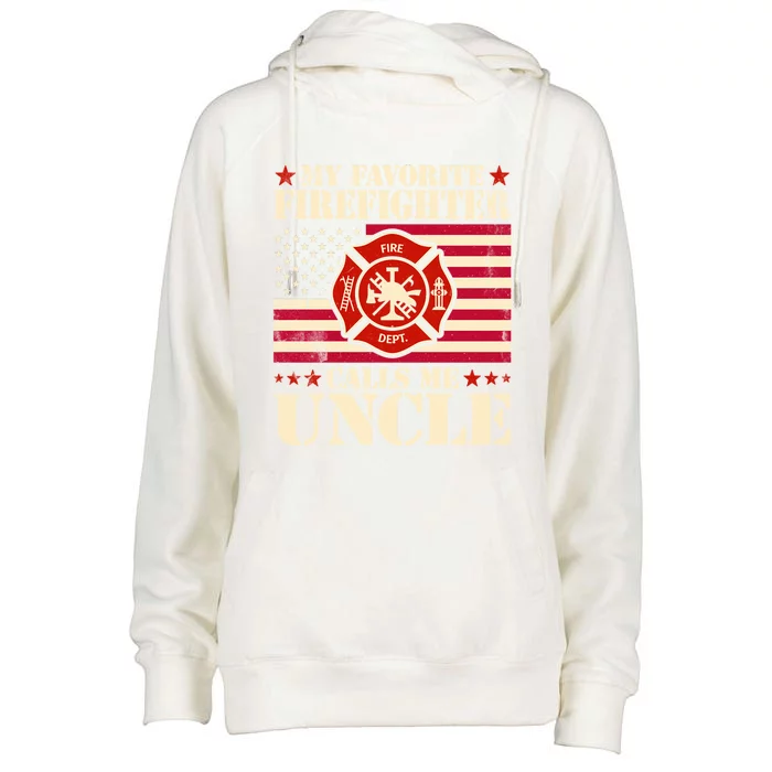 Fire Saying My Favorite Firefighter Calls Me Uncle Great Gift Womens Funnel Neck Pullover Hood