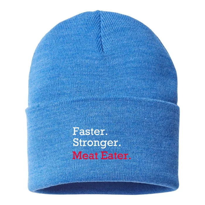 Faster Stronger Meat Eater Vegan Parody Great Gift Sustainable Knit Beanie