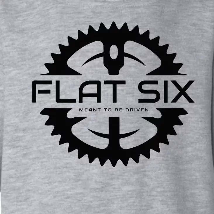 Flat Six Meant To Be Driven W Gear Sport Car Toddler Hoodie