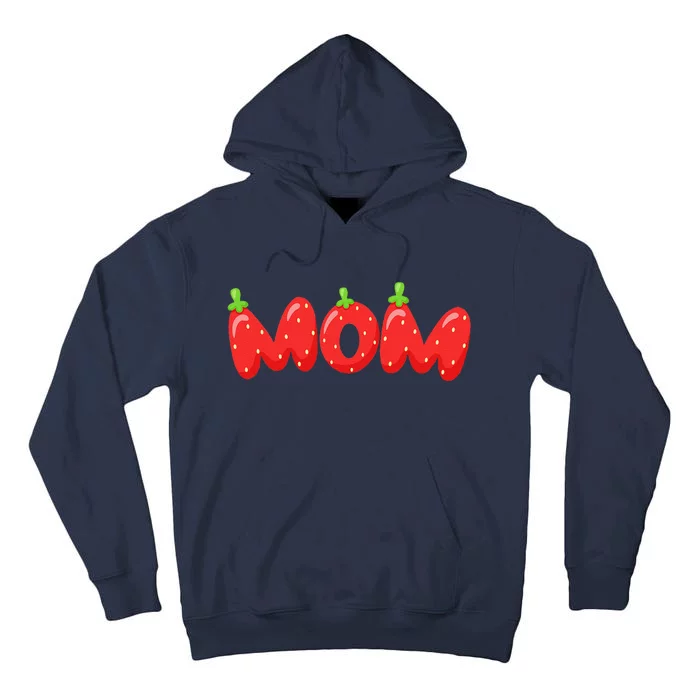 Fruitarian Strawberry Mom Loves Berries Perfect MotherS Day Tall Hoodie