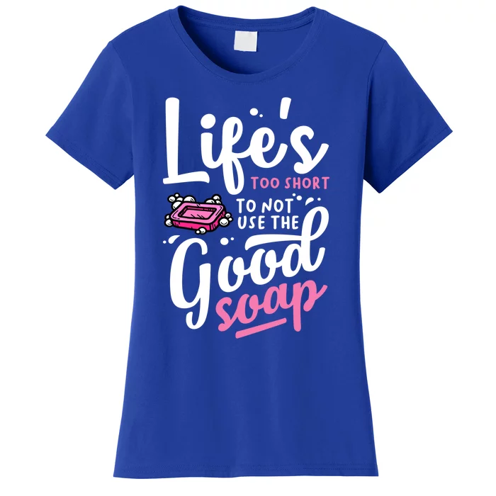 Funny Soap Maker Handmade Soap Making Soapmaking Gift Women's T-Shirt