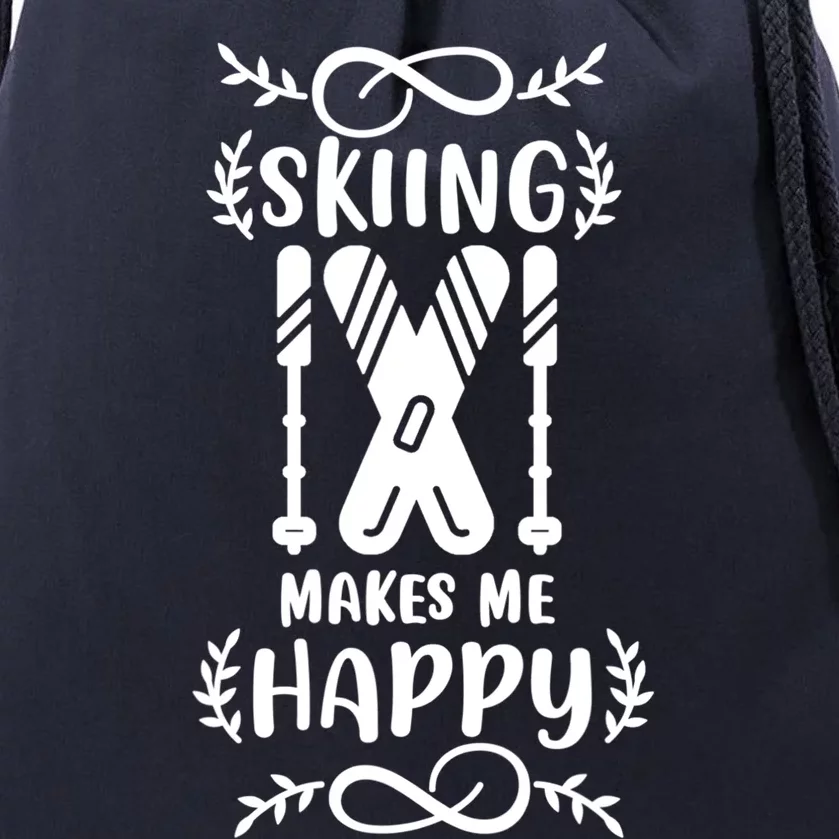 Funny Skiing Makes Me Happy Ski Gift Drawstring Bag