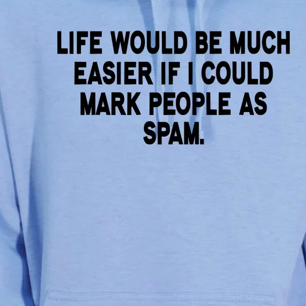 Funny Sarcastic Mark People As Spam Unisex Surf Hoodie