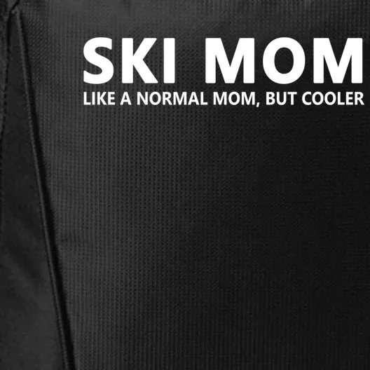 Funny Skiing Mother Ski Mom Cute Gift City Backpack