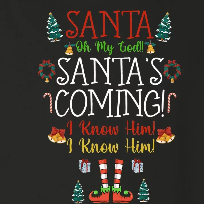 Funny Santa! My God Santa’S Coming Christmas Movie Quote Toddler Long Sleeve Shirt