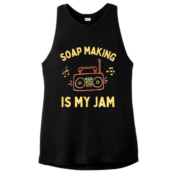 Funny Soap Making Is My Jam Soap Maker I Make Soap Gift Ladies Tri-Blend Wicking Tank