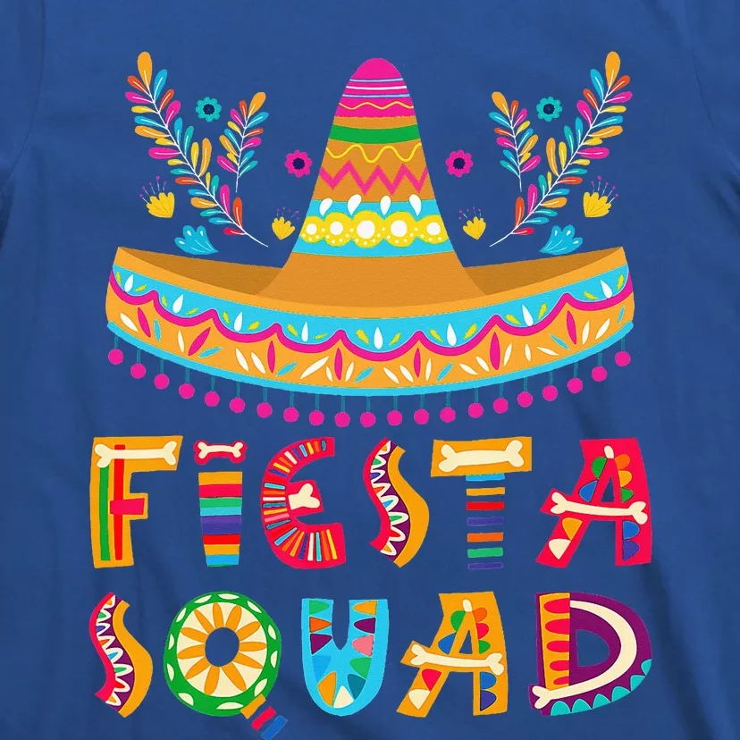 Fiesta Squad Mexican Party Cinco De Mayo T-Shirt