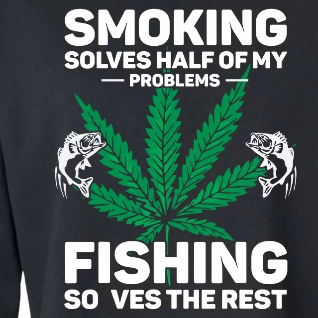 Fishing Solves Most Of My Problems Hunting Solves The Rest Cropped Pullover Crew