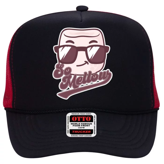 Funny So Mellow Cool Marshmallow High Crown Mesh Trucker Hat