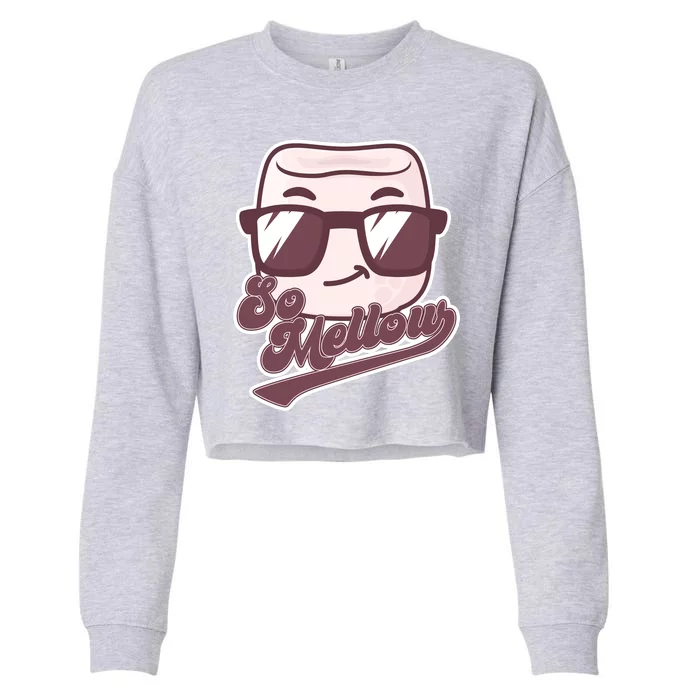 Funny So Mellow Cool Marshmallow Cropped Pullover Crew