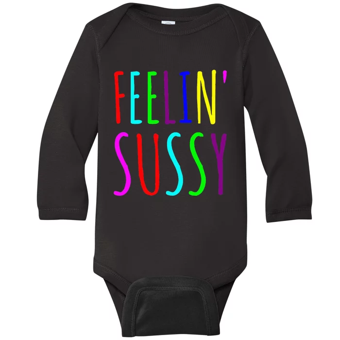 Feelin Sussy Mobile Gamer Funny Sus Imposter Crew Colors Baby Long Sleeve Bodysuit