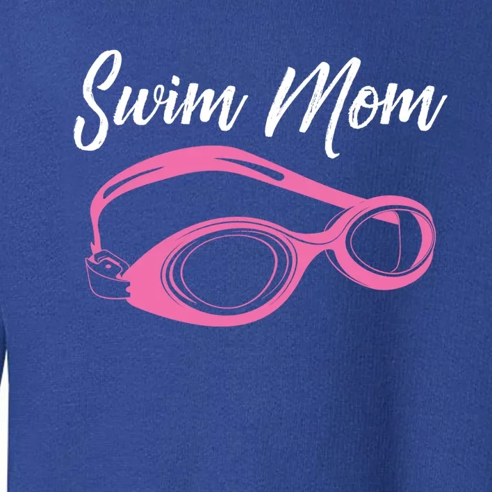 Funny Swim Mom Gift Cute Swimmer Swimming Coach Funny Gift Toddler Sweatshirt