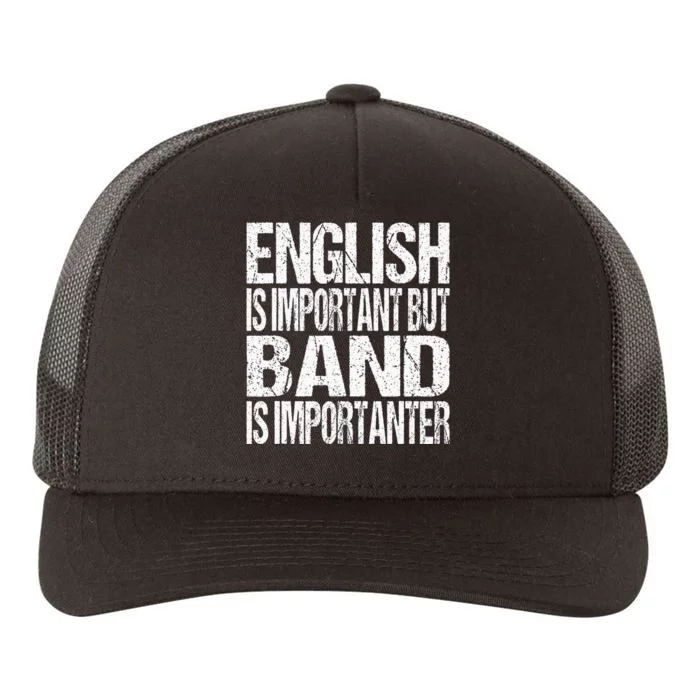 Funny School Marching Band Quote English Joke Yupoong Adult 5-Panel Trucker Hat