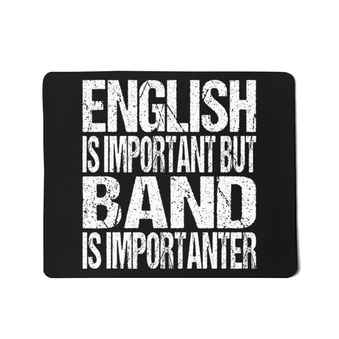 Funny School Marching Band Quote English Joke Mousepad