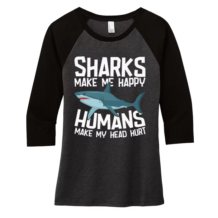 Funny Sharks Make Me Happy Marine Biology Shark Women's Tri-Blend 3/4-Sleeve Raglan Shirt