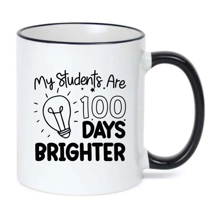 Funny School My Students Are 100 Days Brighter Teacher Great Gift Black Color Changing Mug