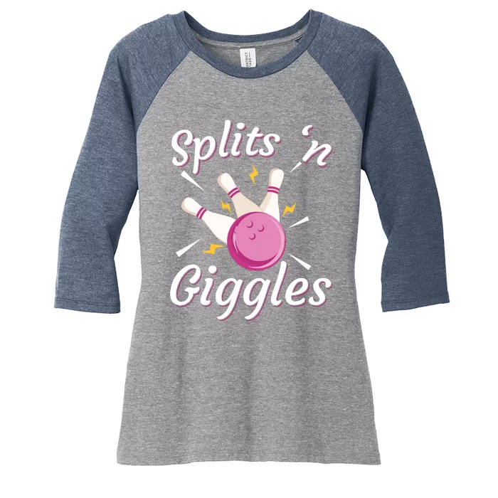 Funny Splits 'N Giggles Bowling Team Bowler Sports Player Women's Tri-Blend 3/4-Sleeve Raglan Shirt