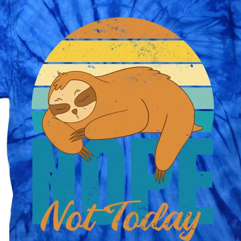 Funny Sloth Nope Not Today Retro Sloth Cute Gift Tie-Dye T-Shirt