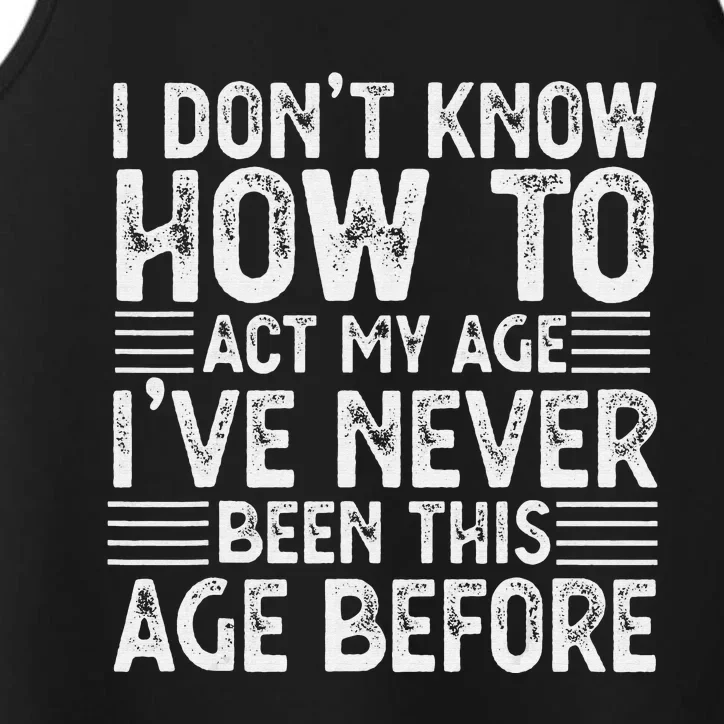 Funny Sarcastic Novelty Graphic birthday Performance Tank