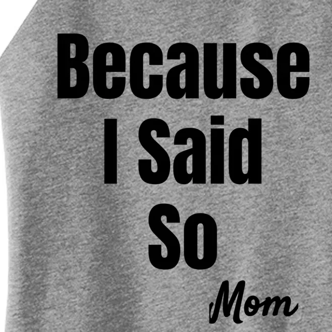 Funny Sarcastic Novelty Gift Mom Mother Mama Mommy Gift Women’s Perfect Tri Rocker Tank