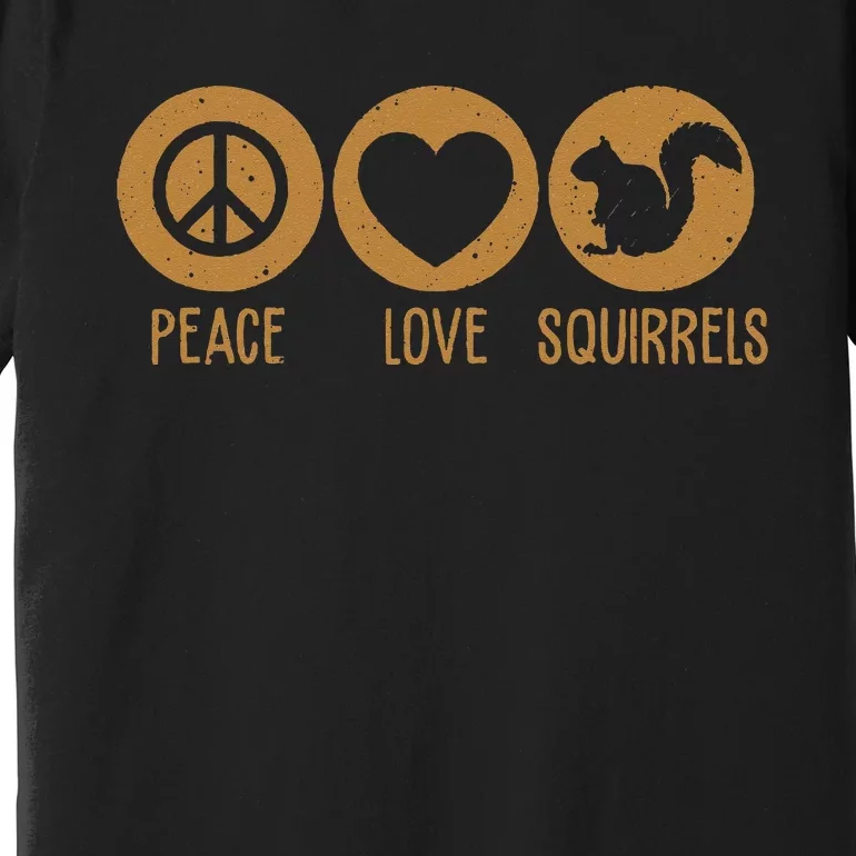 Funny Squirrel Novelty Design Squirrel Lover Premium T-Shirt