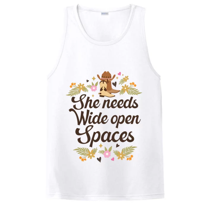 Floral She Needs Wide Open Spaces Country Music Lover The Chicks Country Cowgirl Performance Tank