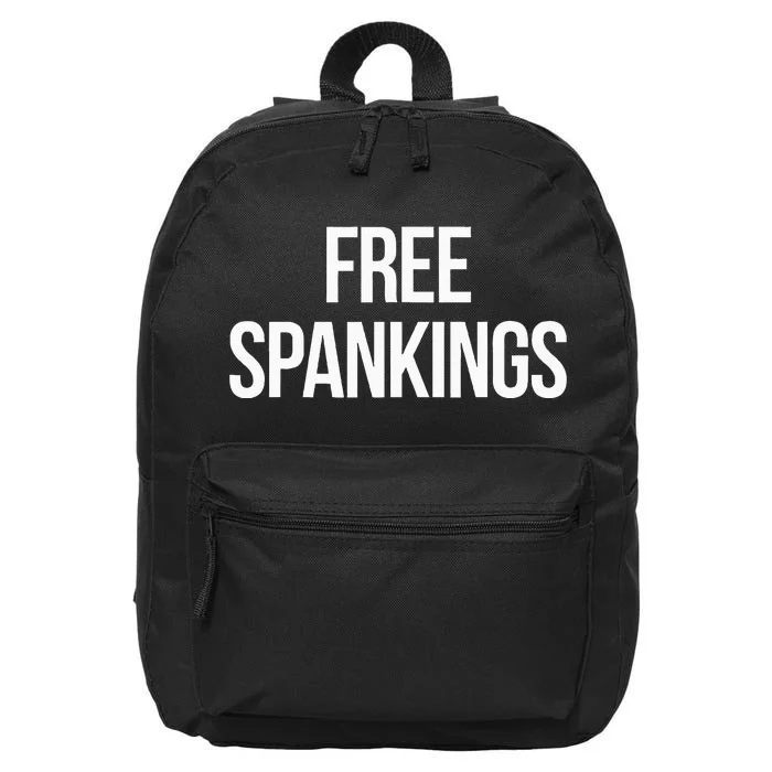 Free Spankings Naughty Dirty Adult Humor Dominant Sub Dom 16 in Basic Backpack