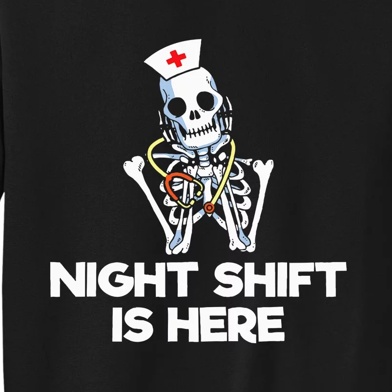 Funny Skeleton Nurse Halloween Night Shift Costume Sweatshirt