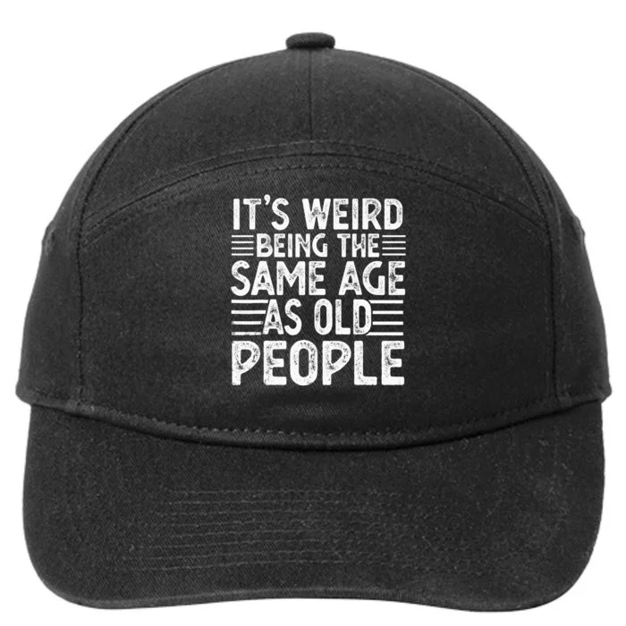 Funny Sarcastic Novelty Graphic 7-Panel Snapback Hat