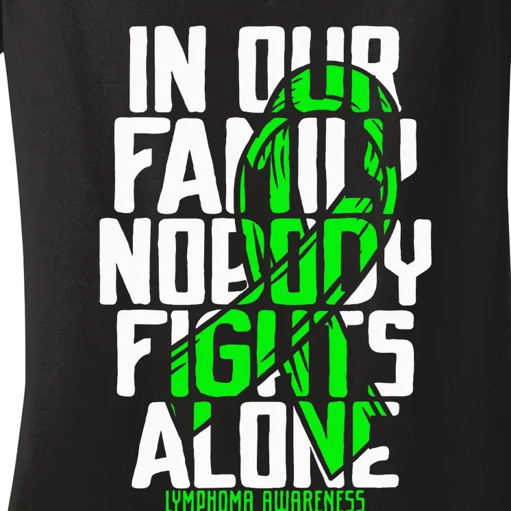 Family Support Non HodgkinS Lymphoma Cancer Awareness Women's V-Neck T-Shirt