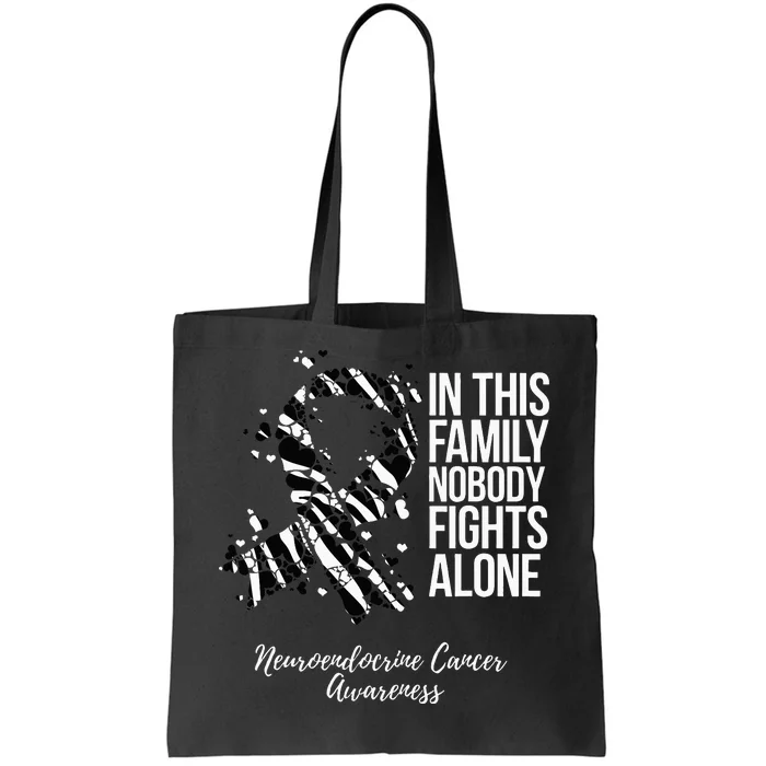 Family Support Neuroendocrine Cancer Awareness Tote Bag