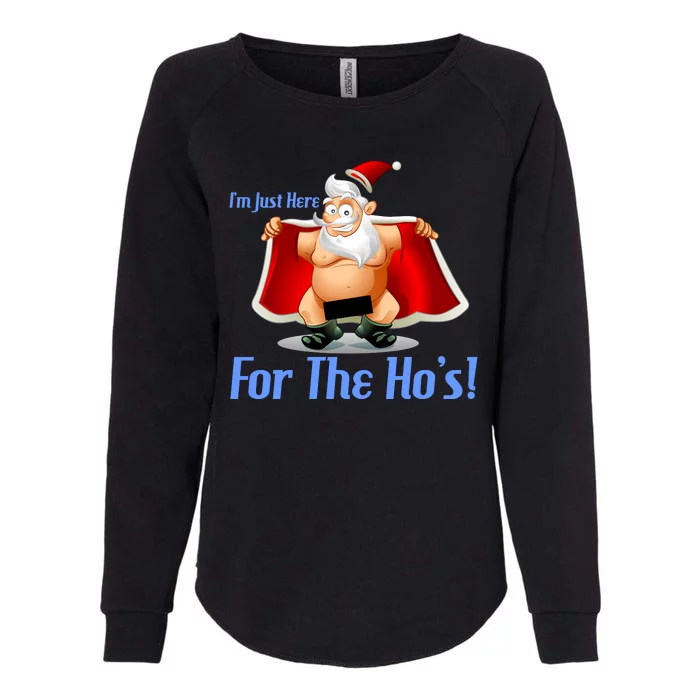 Funny Santa Nude Censored Just Here For The Ho's Womens California Wash Sweatshirt