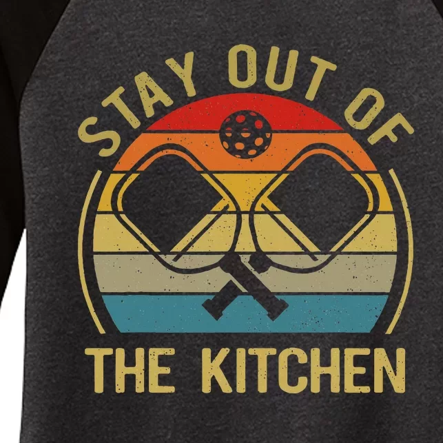 Funny Stay Out Of The Kitchen Pickleball Dad Mom Women's Tri-Blend 3/4-Sleeve Raglan Shirt