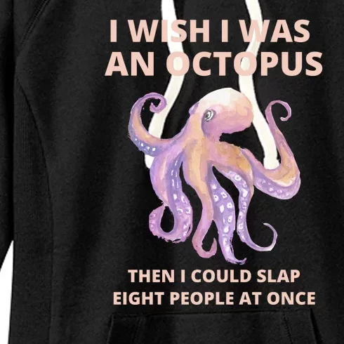 Funny Sarcastic Octopus Gift Women's Fleece Hoodie