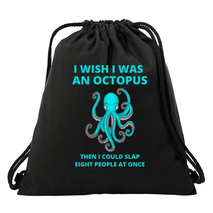 Funny Sarcastic Octopus Gift Drawstring Bag