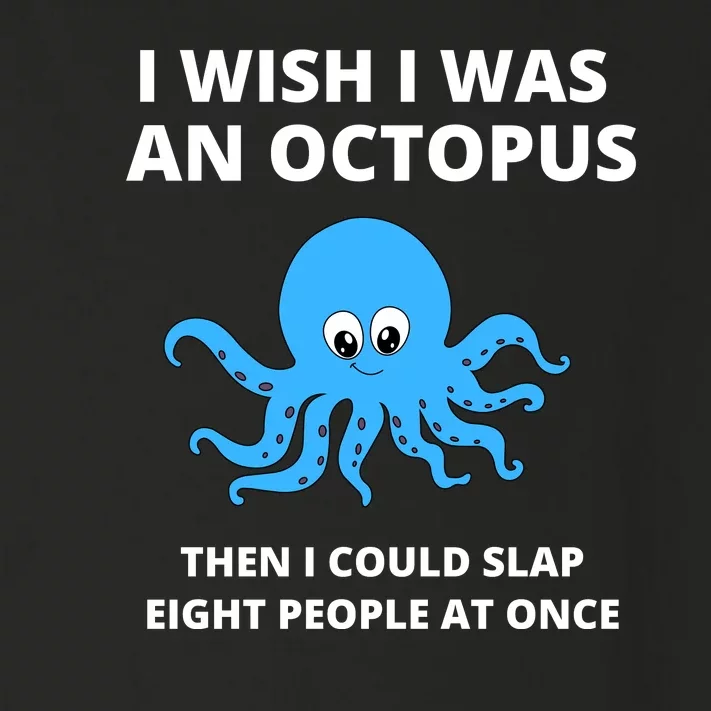 Funny Sarcastic Octopus Gift Toddler Long Sleeve Shirt