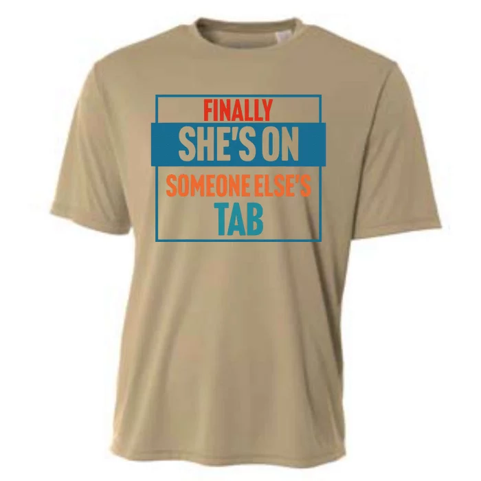 Finally SheS On Someone ElseS Tab Cooling Performance Crew T-Shirt