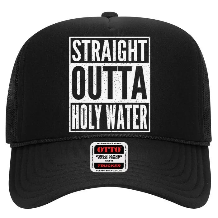 Funny Straight Outta Holy Water Christian Baptism Gift High Crown Mesh Trucker Hat