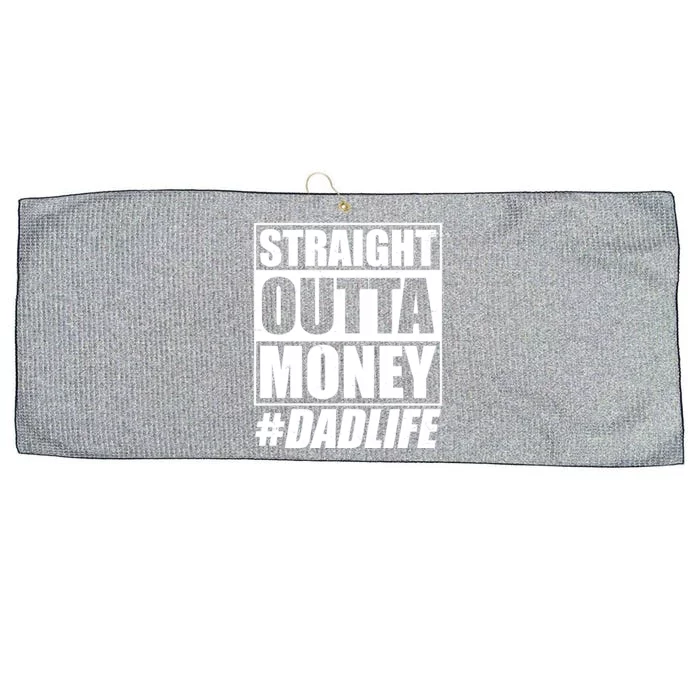 Funny Straight Outta Money #Dad Life Happy Fathers Day Large Microfiber Waffle Golf Towel