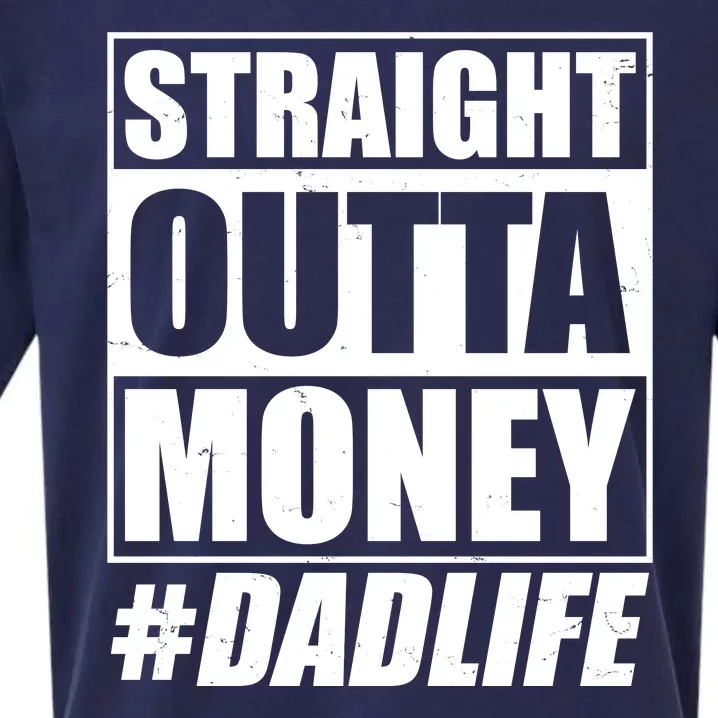 Funny Straight Outta Money #Dad Life Happy Fathers Day Sueded Cloud Jersey T-Shirt