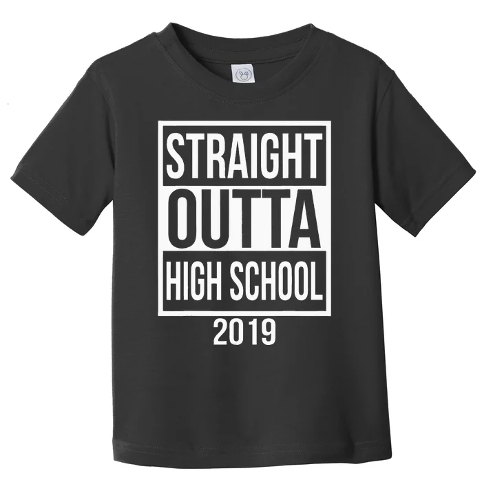 Funny Straight Outta High School Toddler T-Shirt