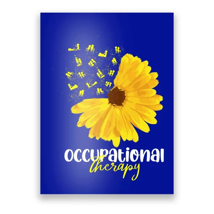 Funny Sunflower Occupational Therapy Month Ot Therapist Gift Poster