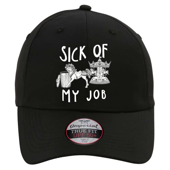 Funny Sick Of My Job The Original Performance Cap