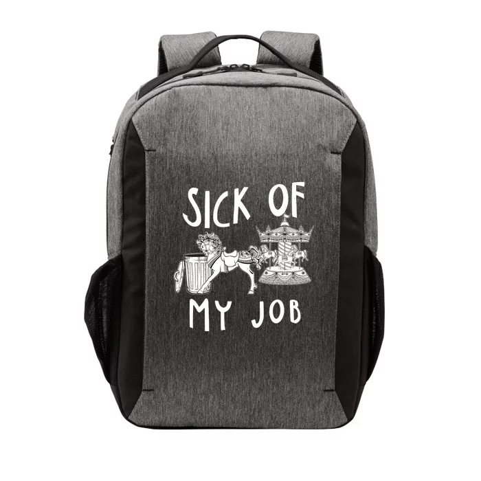 Funny Sick Of My Job Vector Backpack