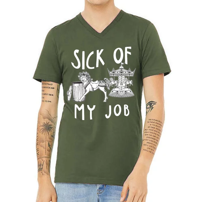 Funny Sick Of My Job V-Neck T-Shirt