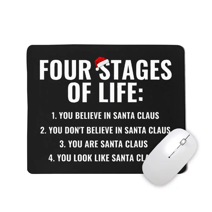 Four Stages of life Santa Claus Humor Meme xmas Mousepad