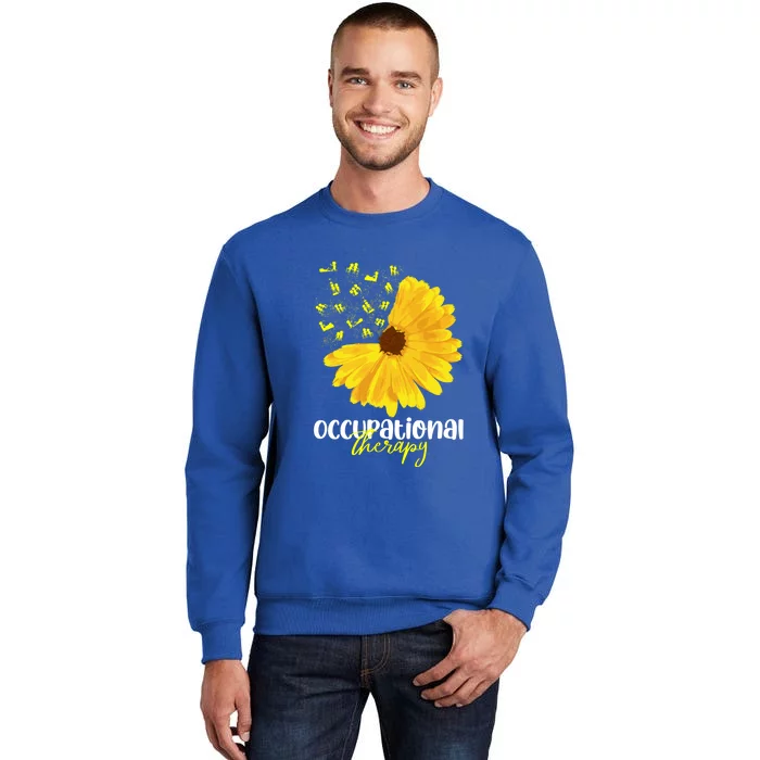 Funny Sunflower Occupational Therapy Month Ot Therapist Gift Sweatshirt