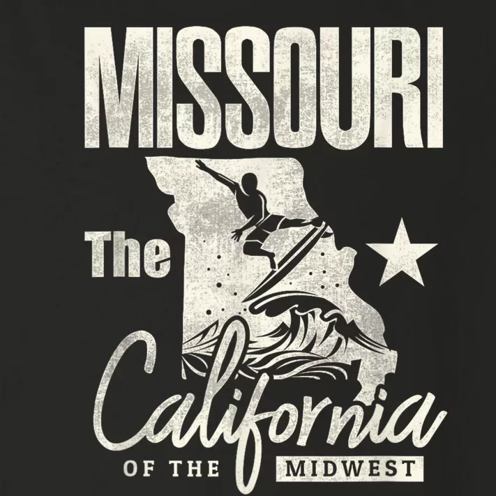 Funny State Of Missouri The California Of The Midwest Toddler Long Sleeve Shirt