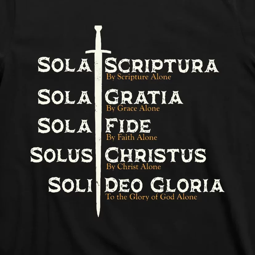 Five Solas Of The Reformation S Reformed Theology Bible T-Shirt